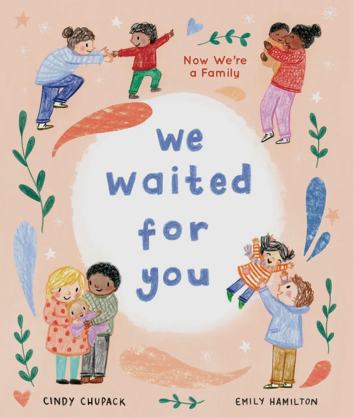 We Waited for You