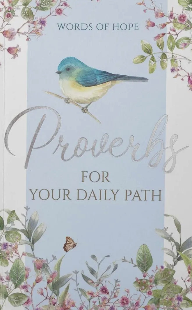 Proverbs For Your Daily Path